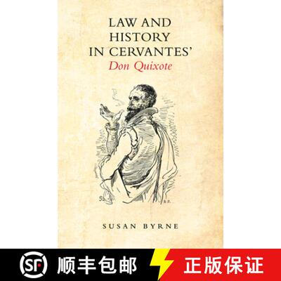 【3-4周达】Law and History in Cervantes' Don Quixote [9781442626409]