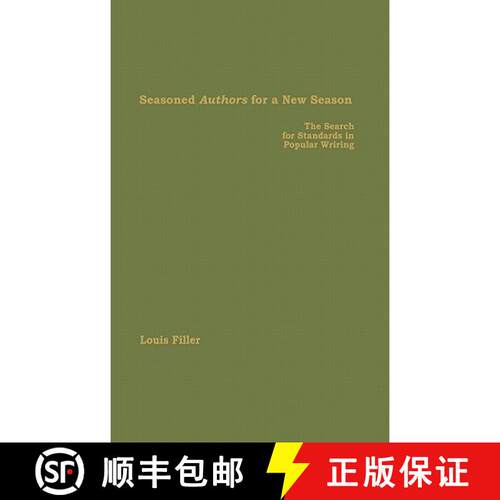 预订 精装 Seasoned Authors for a New Season – The Search for Standards in Popular Writing [9780879721435]