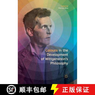 【3-4周达】Colours in the development of Wittgenstein’s Philosophy (Softcover reprint of the origina... [9783319860350]