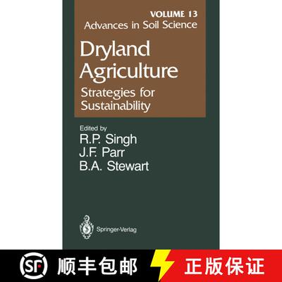 【3-4周达】Advances in Soil Science: Dryland Agriculture: Strategies for Sustainability Volume 13 [9781461389842]