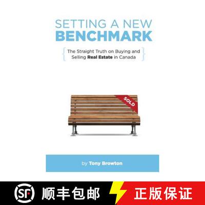 【3-4周达】Setting a New Benchmark: The Straight Truth on Buying and Selling Real Estate in Canada [9781988925035]