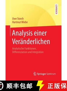 【3-4周达】Analysis einer Veränderlichen : Analytische Funktionen, Differenziation und Integration [9783662565728]
