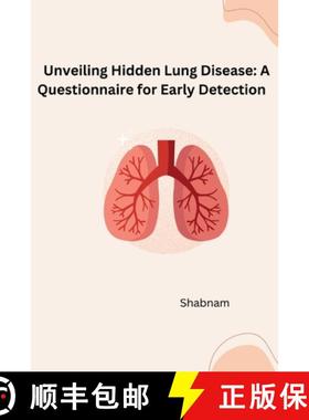 预订 Developing a Questionnaire for Obstructive Lung Disease: A Comprehensive Study [9783384281395]