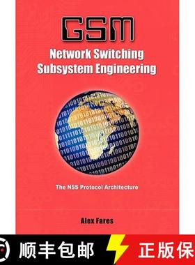 预订 GSM-Network Switching Subsystem Engineering: The NSS protocol architecture [9781419601736]