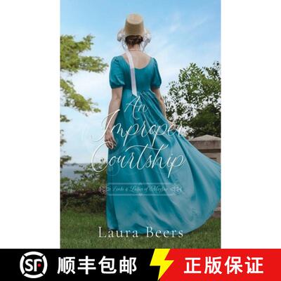 【3-4周达】An Improper Courtship: A Regency Romance [9781962703024]
