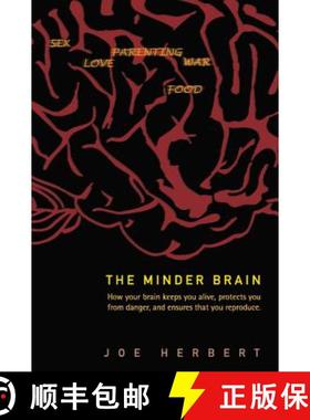 【3-4周达】Minder Brain, The: How Your Brain Keeps You Alive, Protects You from Danger, and Ensures T... [9789812703941]