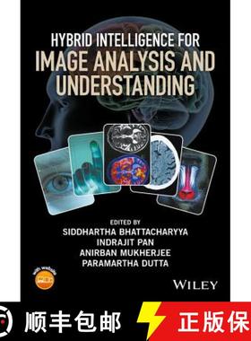 【3-4周达】Hybrid Intelligence For Image Analysis And Understanding [Wiley电子电气工程] [9781119242925]