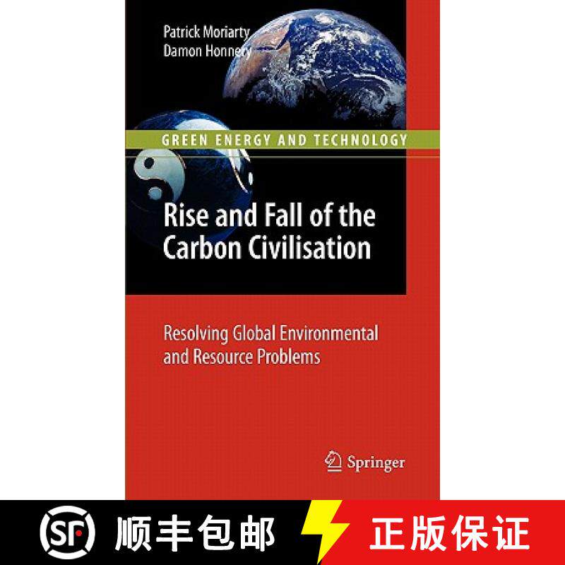【3-4周达】Rise and Fall of the Carbon Civilisation : Resolving Global Environmental and Resource Pro... [9781849964821]