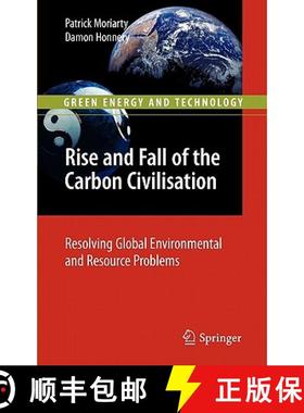 【3-4周达】Rise and Fall of the Carbon Civilisation : Resolving Global Environmental and Resource Pro... [9781849964821]