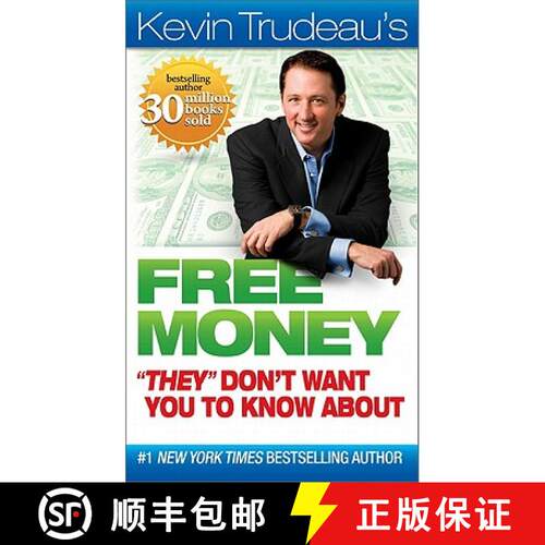 【3-4周达】Kevin Trudeau's Free Money They Don't Want You to Know about [9780981989723]