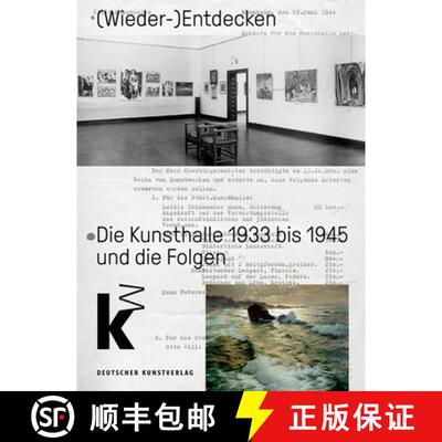 【3-4周达】精装 (Wieder-)Entdecken: Die Kunsthalle Mannheim 1933 Bis 1945 Und Die Folgen [9783422984271]