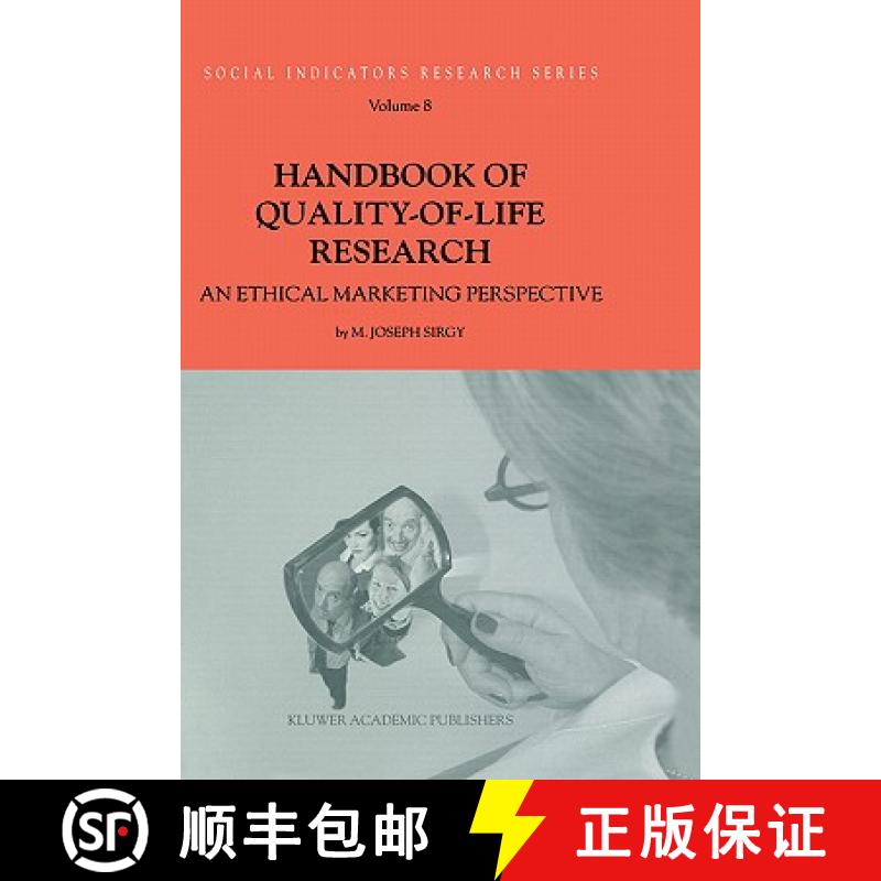 【3-4周达】Handbook of Quality-of-Life Research : An Ethical Marketing Perspective [9781402001727]