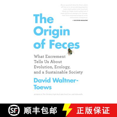 【3-4周达】The Origin of Feces: What Excrement Tells Us About Evolution, Ecology, and a Sustainable S... [9781770411166]