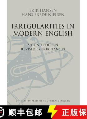 【3-4周达】Irregularities in Modern English: revised by Erik Hansen [9788776742553]
