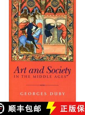 【3-4周达】Art And Society In The Middle Ages [Wiley历史] [9780745621739]
