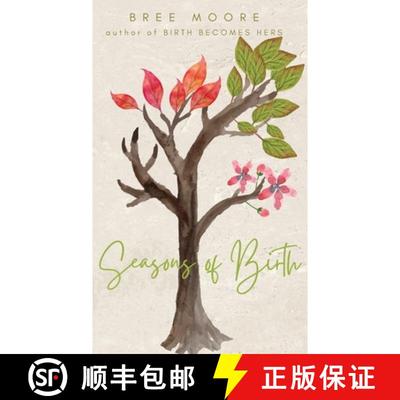 预订 Seasons of Birth: A Year of Autonomous Birth Stories [9781956668087]