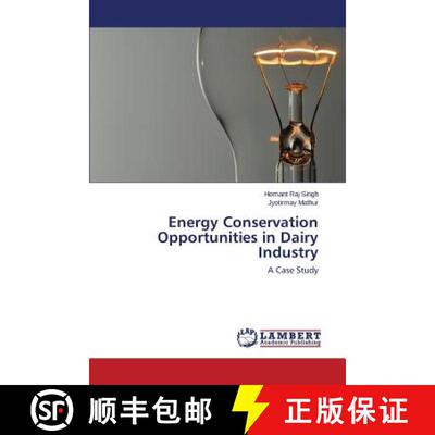 预订 Energy Conservation Opportunities in Dairy Industry [9783659750670]