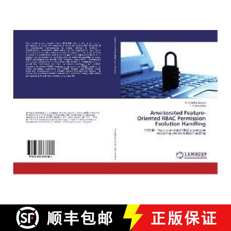 預(yù)訂 Ameliorated Feature-Oriented RBAC Permission Evolution Handling [9783330333161]