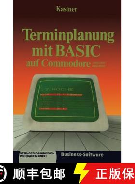 【3-4周达】Terminplanung mit BASIC auf Commodore 2000/3000,4000/8000 : Kalenderalgorithmen [9783409192040]
