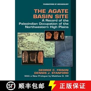 Site Northwestern Basin The High Occupation Record Plai... the Agate Paleoindian 4周达 9780989824903