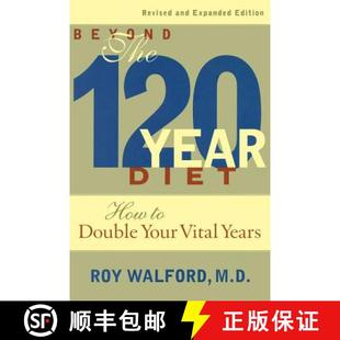 the Diet Beyond Vital 9781568581576 Your 120 4周达 How Year Years Double