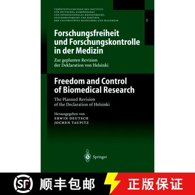 【3-4周达】Forschungsfreiheit und Forschungskontrolle in der Medizin / Freedom and Control of Biomedi... [9783540672531]