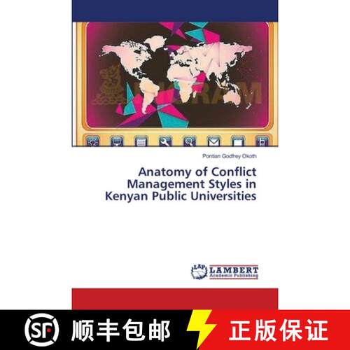 预订 Anatomy of Conflict Management Styles in Kenyan Public Universities [9783659502323]