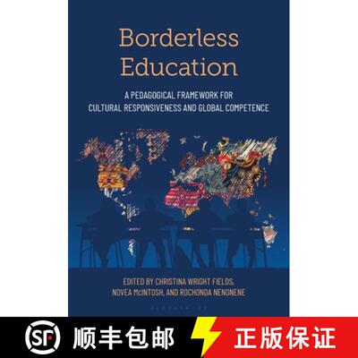 【3-4周达】Borderless Education: A Pedagogical Framework for Cultural Responsiveness and Global Compe... [9781538193921]