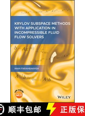 【3-4周达】Krylov Subspace Methods With Application In Incompressible Fluid Flow Solvers [Wiley机械工程] [9781119618683]
