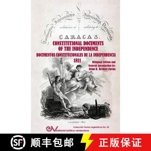 【3-4周达】INTERESTING OFFICIAL DOCUMENTS RELATING TO THE UNITED PROVINCES OF VENEZUELA / DOCUMENTOS ... [9789803651770]