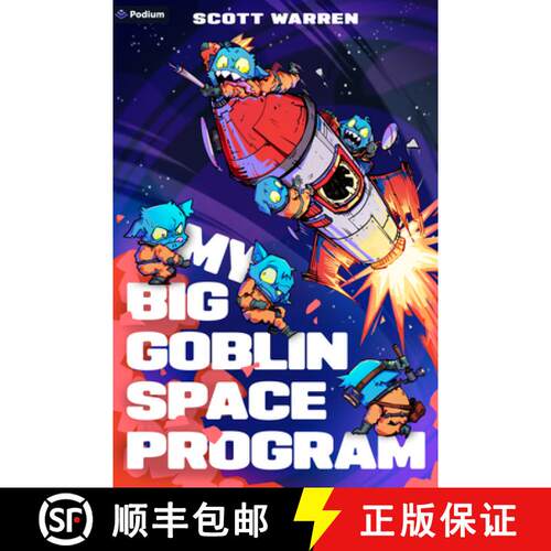 【3-4周达】My Big Goblin Space Program: An Astronaut Reincarnation LitRPG [9798895394021]