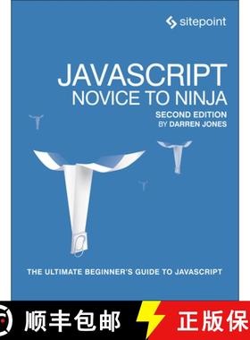 【3-4周达】Javascript: Novice to Ninja: The Ultimate Beginner's Guide to JavaScript [9780995382626]