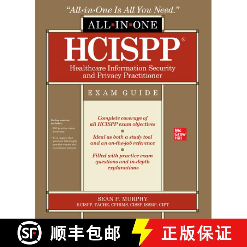 【3-4周达】Hcispp Healthcare Information Security and Privacy Practitioner All-In-One Exam Guide [9781260460063]