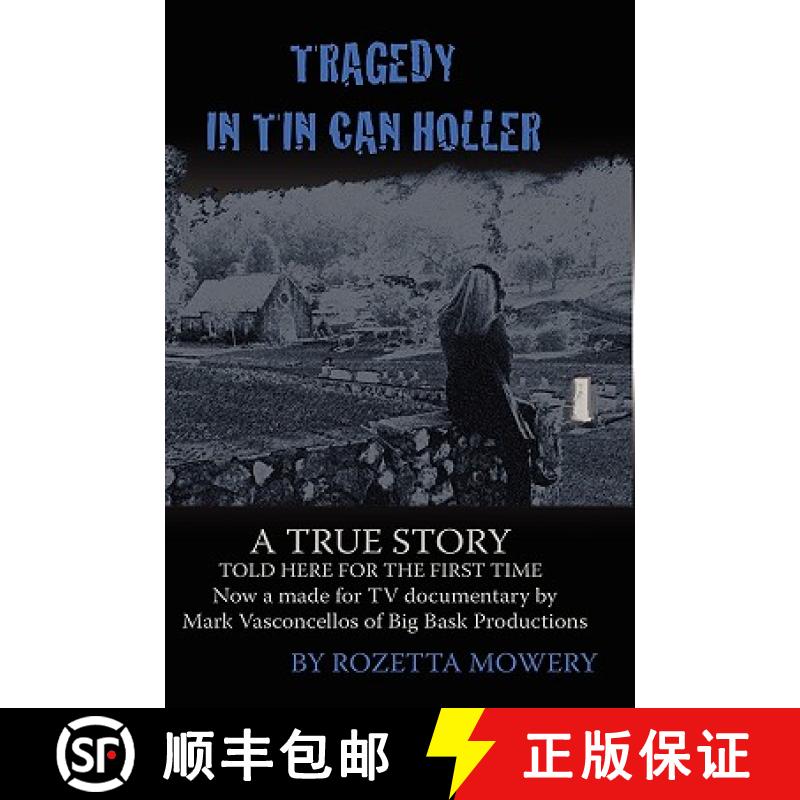 【3-4周达】Tragedy in Tin Can Holler [9780982122341]