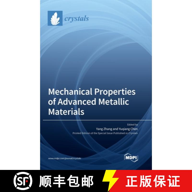 【3-4周达】Mechanical Properties of Advanced Metallic Materials [9783036569567]