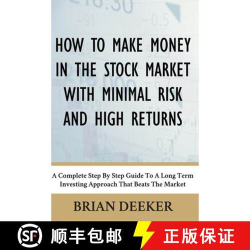 【3-4周达】How To Make Money In The Stock Market With Minimal Risk And High Returns: A Complete Step ... [9780578491165]