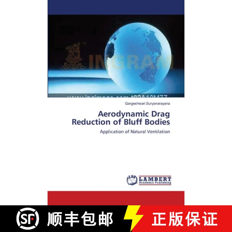 【2-3周达】Aerodynamic Drag Reduction of Bluff Bodies [9783838311036]