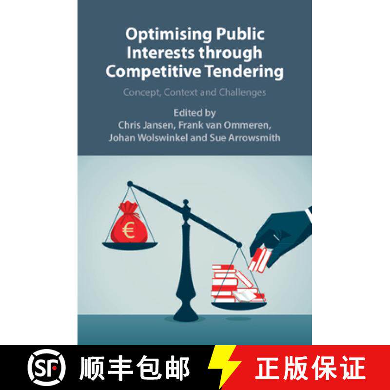 【3-4周达】Optimizing Public Interests Through Competitive Tendering: Concept, Context and Challenges [9781009443777]