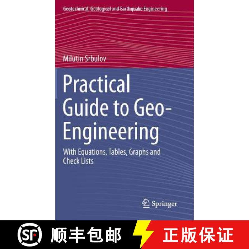 【3-4周达】Practical Guide to Geo-Engineering: With Equations, Tables, Graphs and Check Lists [9789401786379]