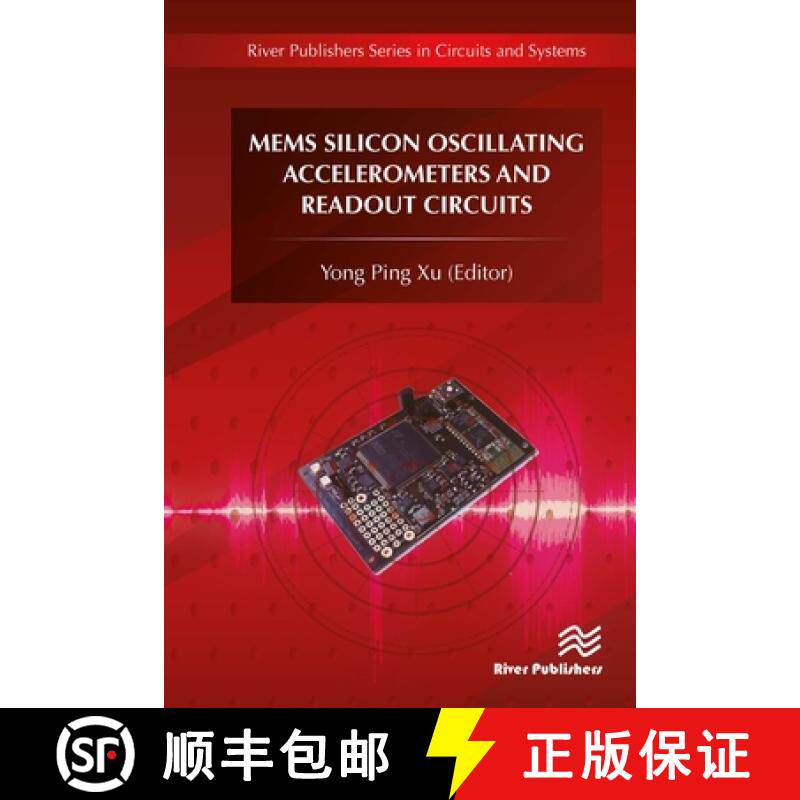 【3-4周达】MEMS Silicon Oscillating Accelerometers and Readout Circuits [9788770220453]