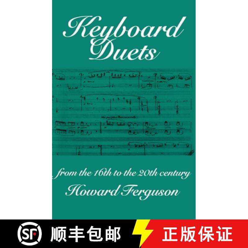 【3-4周达】Keyboard Duets from the 16th to the 20th Century for One and Two Pianos: An Introduction [9780198165484]