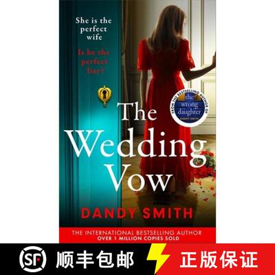 【3-4周达】Wedding Vow: The BRAND NEW absolutely addictive psychological thriller with a jaw dropping... [9781471416477]
