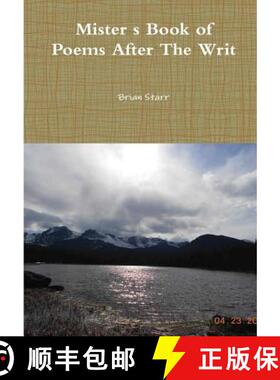【3-4周达】Mister's Book of Poems After The Writ [9780359566310]