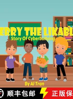 预订 Gerry The Likable: Story of Cyberbullying: Story of Cyber [9781959376019]