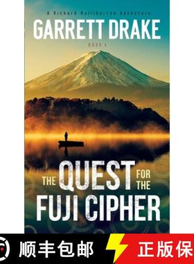 预订 The Quest for the Fuji Cipher [9780999457771]