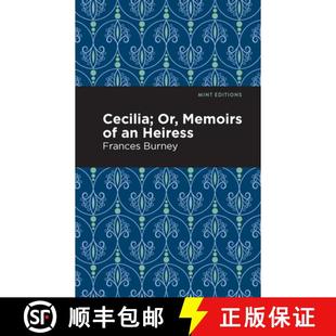 Cecilia; Heiress 9781513133447 4周达 Memoirs