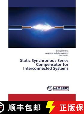 预订 Static Synchronous Series Compensator for Interconnected Systems [9783659775024]