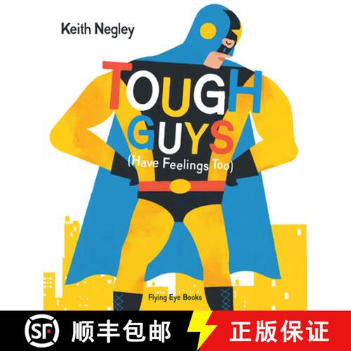 【3-4周达】精装 Tough Guys Have Feelings Too (Jacketed) [9781838748951]