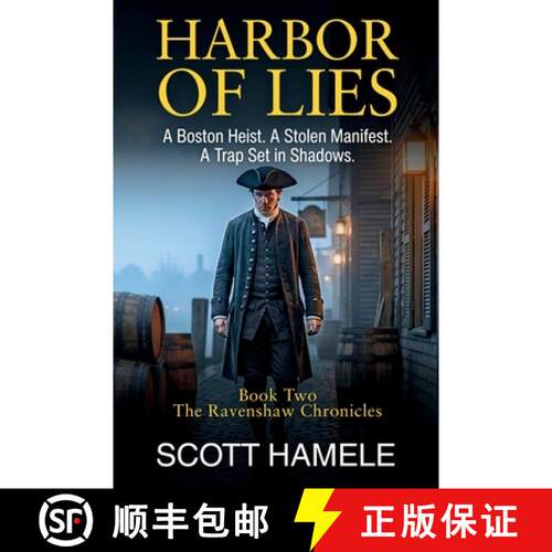【3-4周达】Harbor of Lies: A Boston Heist. A Stolen Manifest. A Trap Set in Shadows [9798295500312]