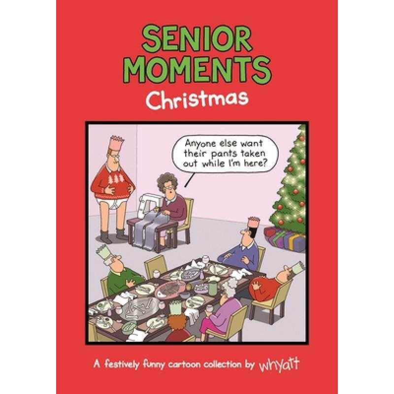 预订 senior moments: christmas: a festive. [9781787411326]
